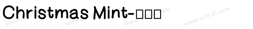 Christmas Mint字体转换